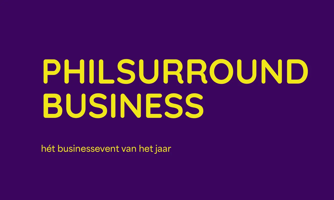 Philsurround Business nu exclusief voor leiders